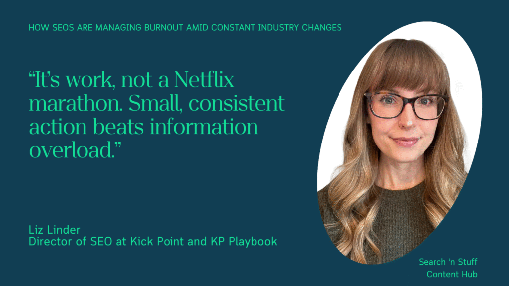 Liz Linder, the Director of SEI at Kick Point and KP Playbook, highlighting the importance of taking small, consistent actions.